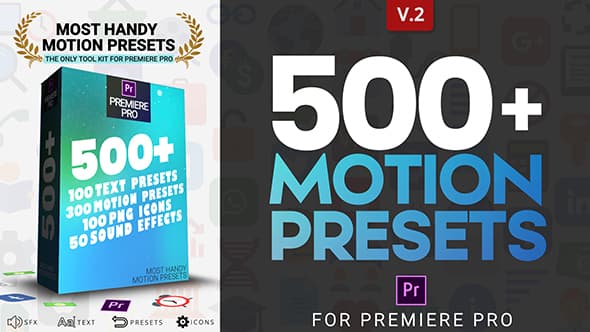 MOTION PRESETS FOR PREMIERE PRO